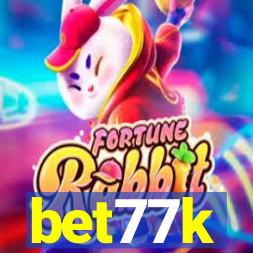 bet77k