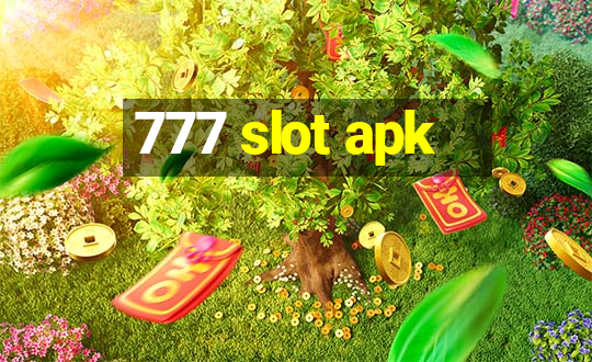 777 slot apk