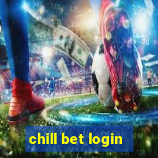 chill bet login