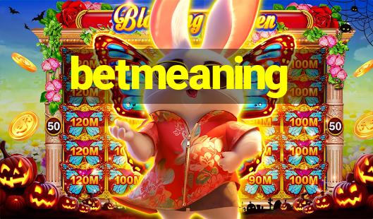 betmeaning