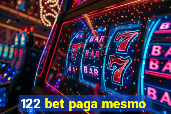 122 bet paga mesmo