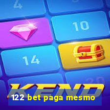 122 bet paga mesmo