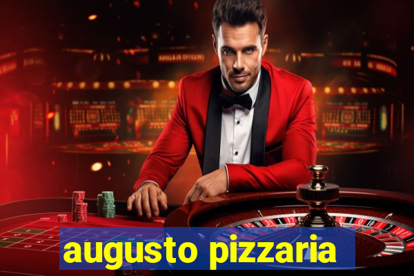 augusto pizzaria