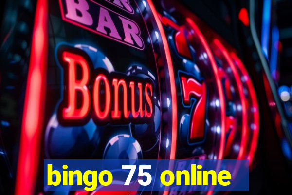 bingo 75 online