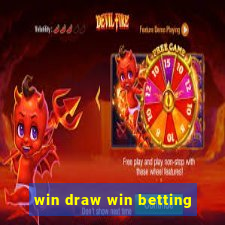 win draw win betting