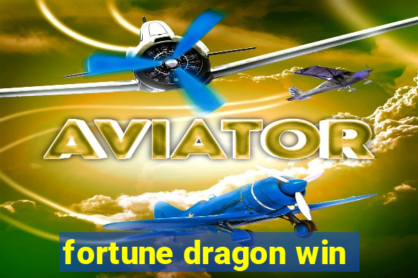 fortune dragon win