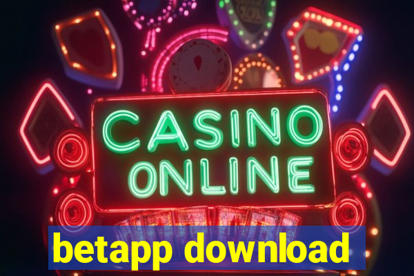 betapp download