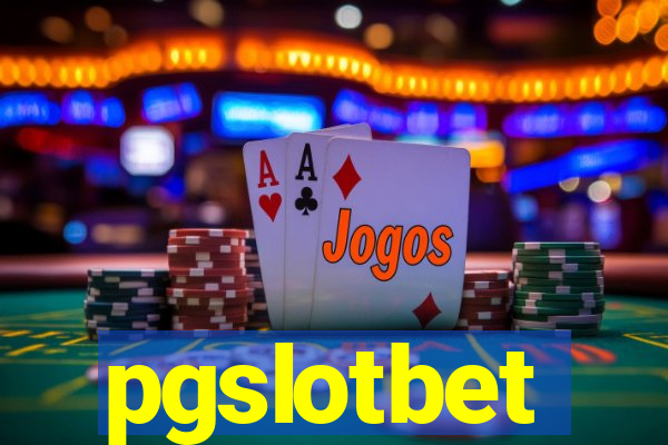 pgslotbet