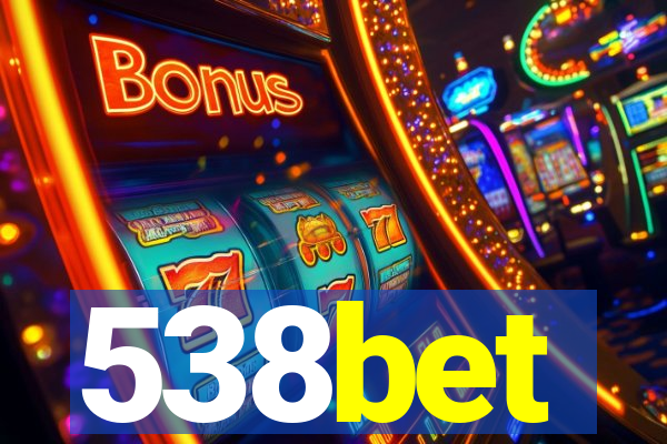 538bet