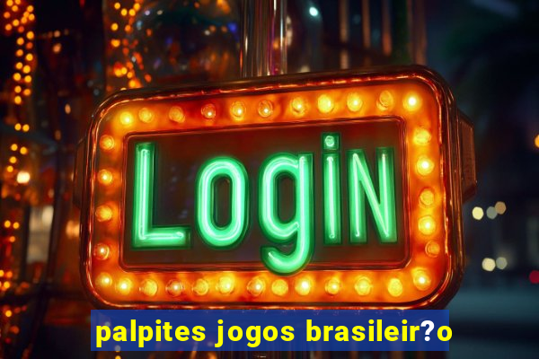 palpites jogos brasileir?o