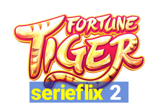 serieflix 2