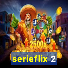 serieflix 2