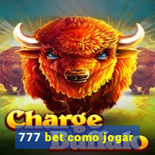 777 bet como jogar