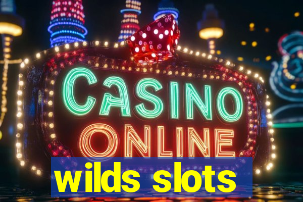 wilds slots