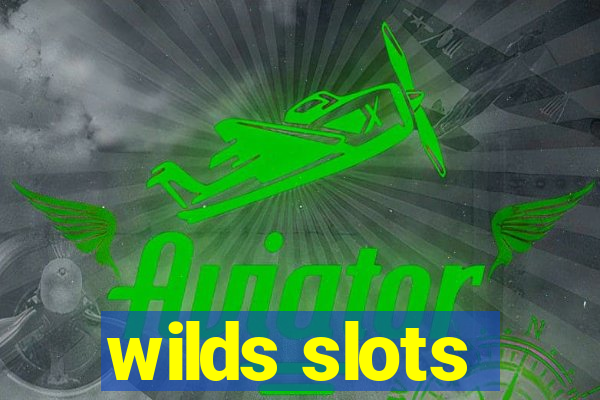 wilds slots