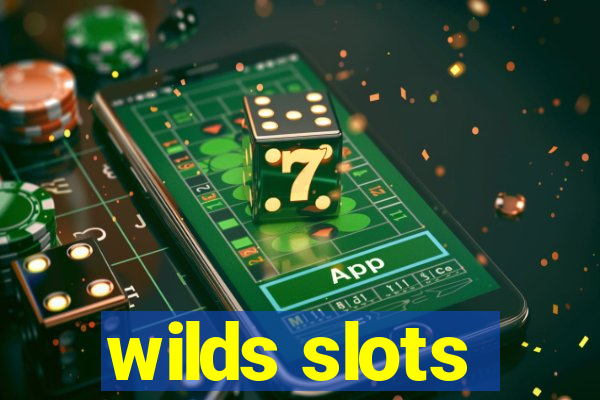 wilds slots