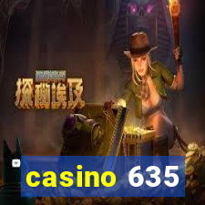 casino 635