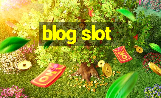 blog slot