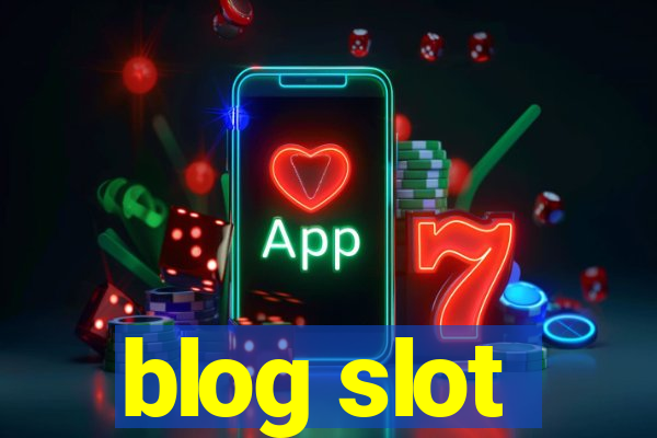 blog slot