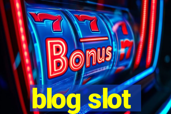 blog slot