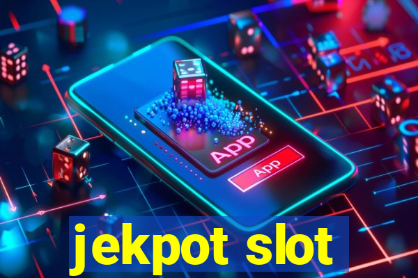 jekpot slot