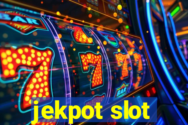 jekpot slot