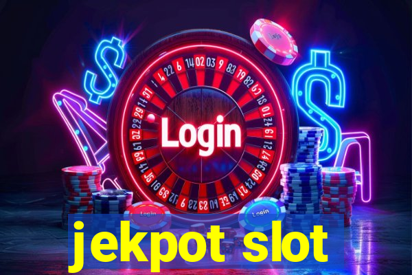 jekpot slot