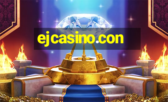 ejcasino.con