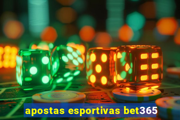 apostas esportivas bet365