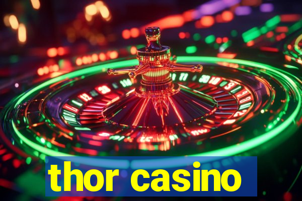 thor casino