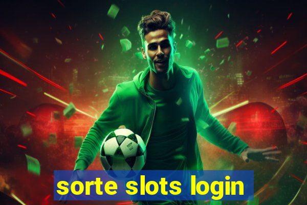 sorte slots login