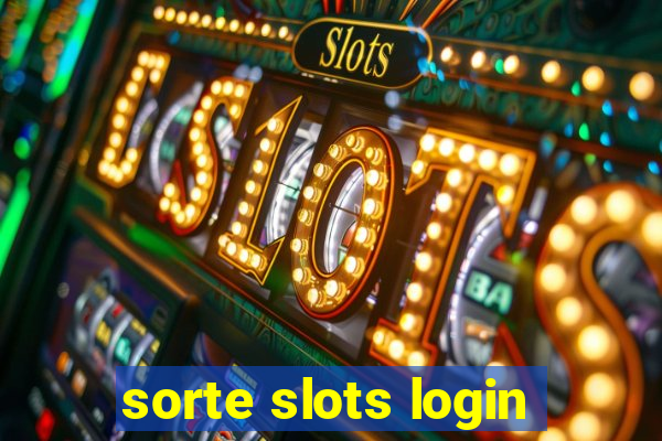 sorte slots login