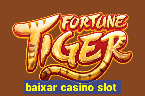 baixar casino slot