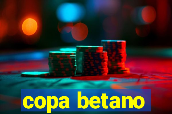 copa betano