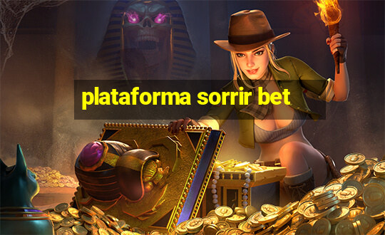 plataforma sorrir bet