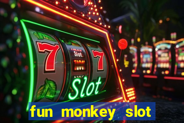 fun monkey slot free play