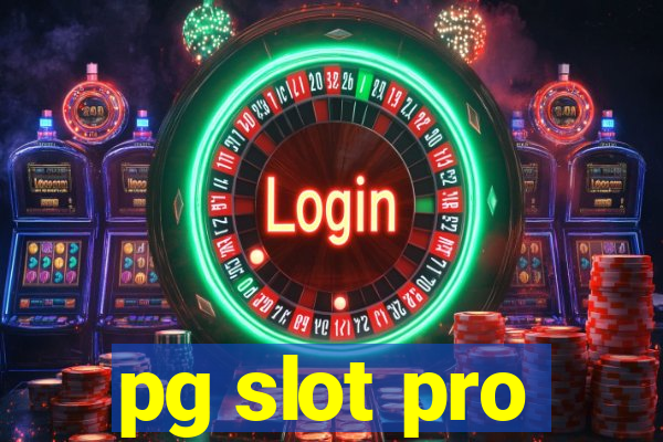 pg slot pro