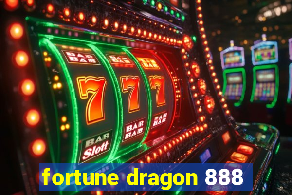 fortune dragon 888