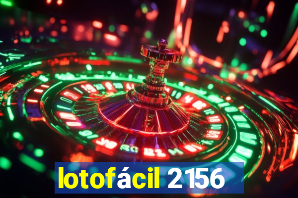 lotofácil 2156