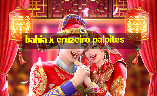 bahia x cruzeiro palpites