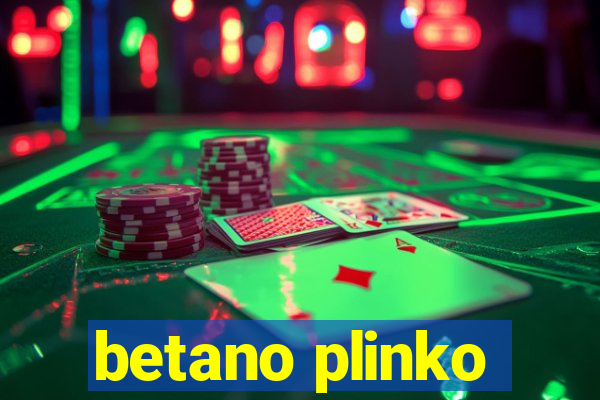 betano plinko