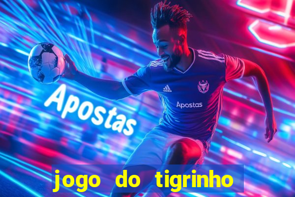 jogo do tigrinho pagando muito