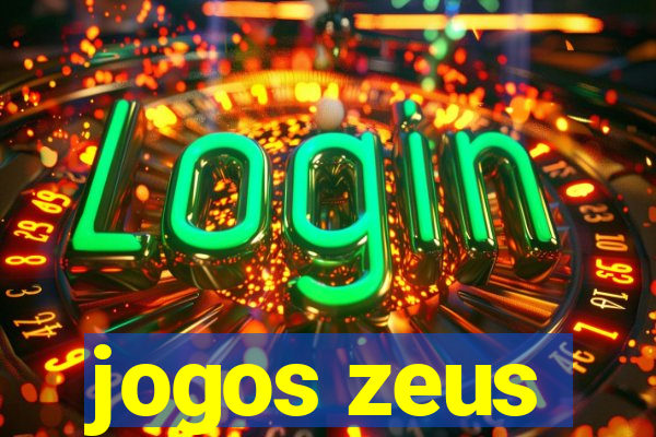 jogos zeus