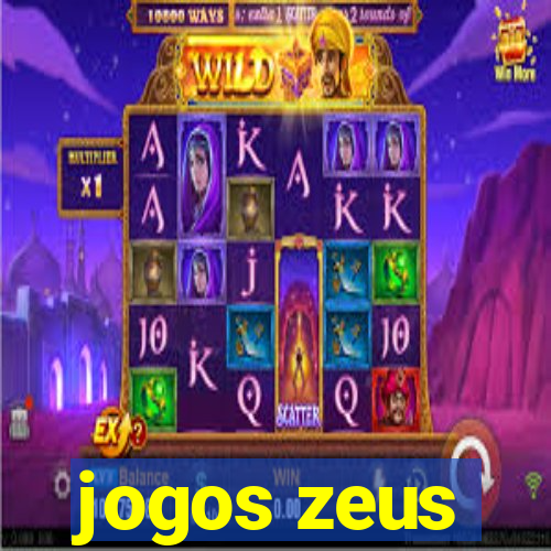 jogos zeus