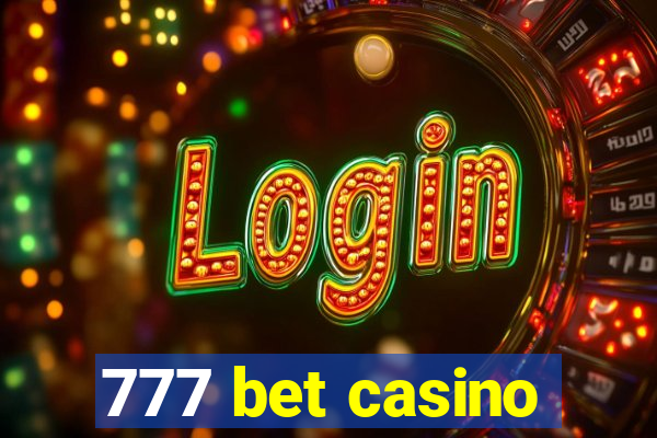 777 bet casino