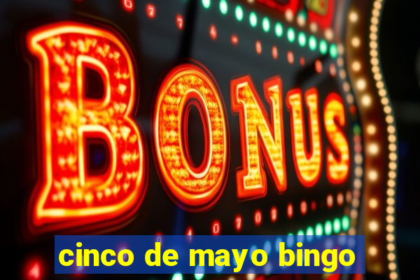 cinco de mayo bingo