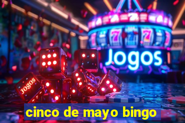 cinco de mayo bingo