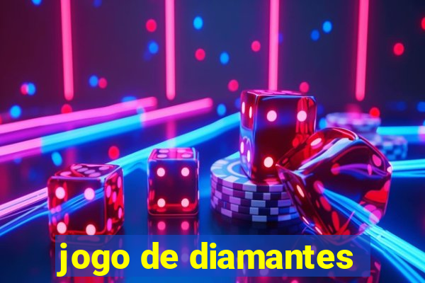 jogo de diamantes