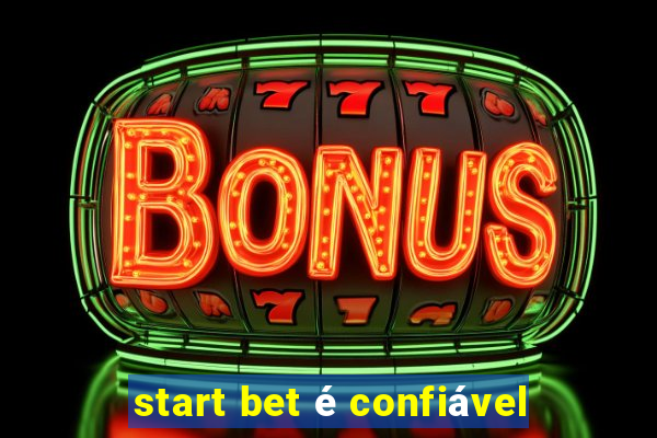 start bet é confiável