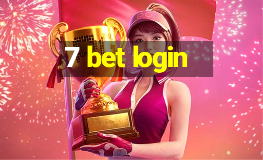 7 bet login